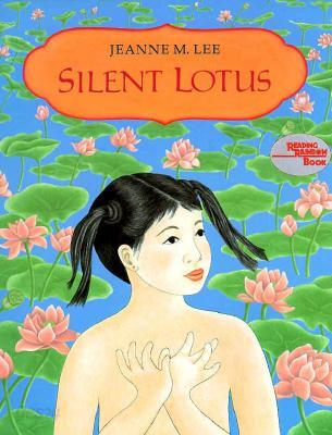 Silent Lotus (Sunburst Book)