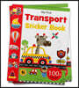 My First Transport Sticker Book: Exciting Sticker Book with 100 Stickers