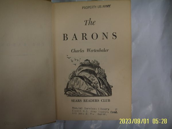 Charles Wertenbaker / SEARS READERS CLUB / The BARONS -외국판. 사진. 꼭 상세란참조. 토지서점 헌책전문