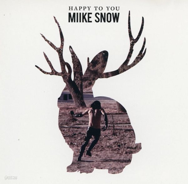 마이크 스노우 - Miike Snow - Happy To You [E.U발매] 