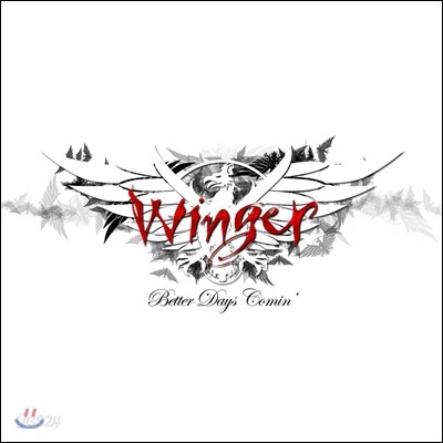 Winger - Better Days Comin’