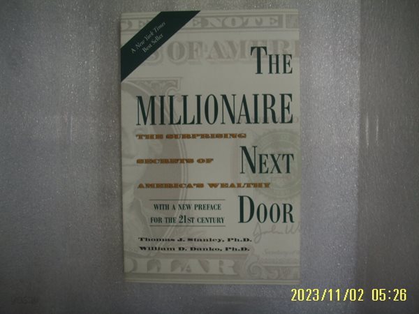 Stanley. Danko / Taylor Trade / THE MILLIONAIRE NEXT DOOR -외국판. 사진. 꼭 상세란참조