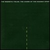 Magnetic Fields - Charm Of Highway Strip