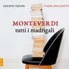 Rinaldo Alessandrini 몬테베르디: 마드리갈 전곡 (Monteverdi: Tutti I Madrigali - Complete Madrigals)