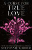 A Curse for True Love