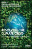 Resolving the Climate Crisis