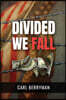 Divided We Fall