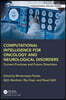 Computational Intelligence for Oncology and Neurological Disorders