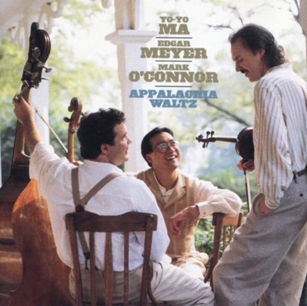 요요 마 (Yo-Yo Ma),마이어 (Edgar Meyer),오코너 (Mark O&#39;Connor) - Appalachia Waltz(US발매)