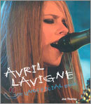 Avril LaVigne: The Unofficial Book