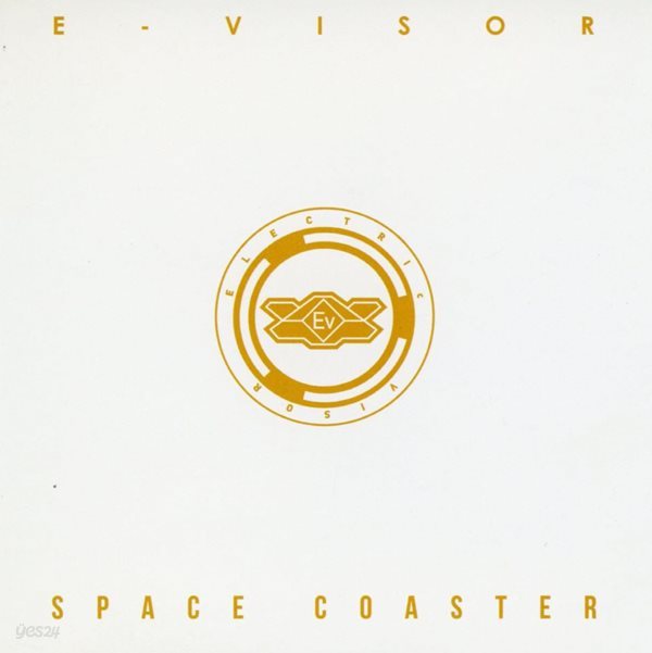 이바이저 (E-visor) - 1집 Space Coaster [E.P]