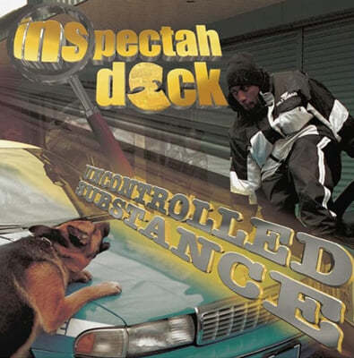 Inspectah Deck (인스펙터 데크) - Uncontrolled Substance [옐로우 컬러 2LP]