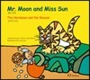 Mr. Moon And Miss Sun