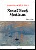 Roast Beef, Medium - 영어로 읽는 세계문학 1163