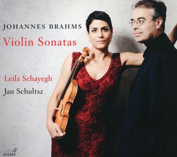라일라 샤예그,얀 슐츠 - Leila Schayegh,Jan Schultsz - Brahms Violin Sonatas [디지팩] [오스트리아발매]