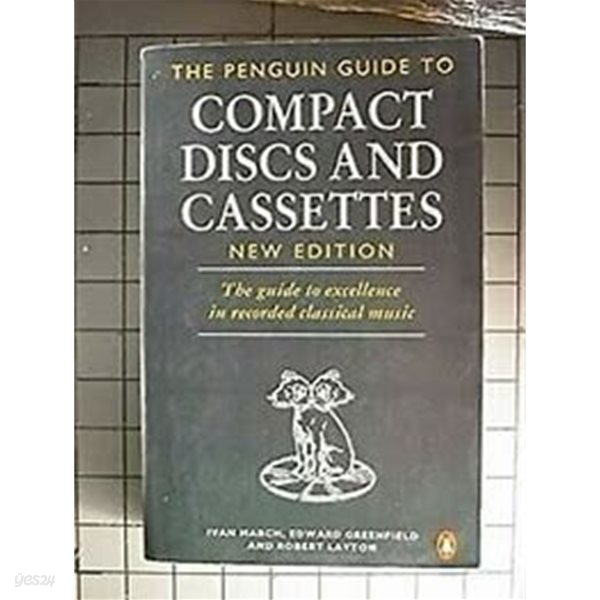 The Complete Penguin Guide to Compact Discs