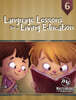 Language Lessons for a Living Education 6