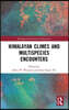 Himalayan Climes and Multispecies Encounters