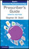 Prescriber's Guide: Stahl's Essential Psychopharmacology