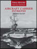 Aircraft Carrier Intrepid: Naval History Special Edition