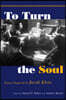 To Turn the Soul: Essays Inspired by Jacob Klein