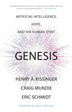Genesis: Artificial Intelligence, Hope, and the Human Spirit