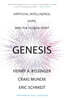Genesis: Artificial Intelligence, Hope, and the Human Spirit