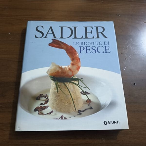 Le ricette Di Pesle SADLER