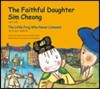 The Faithful Daughter Shim Ch'ong