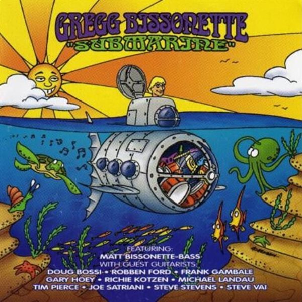 그렉 비조넷 (Gregg Bissonette) - Submarine (US발매)
