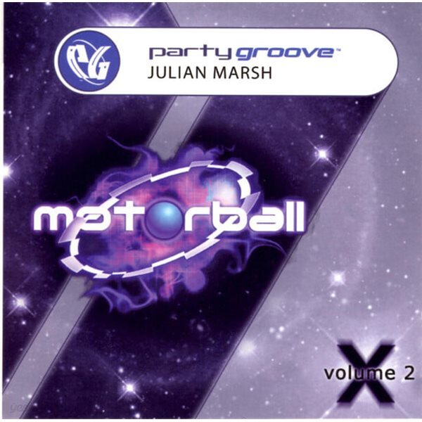 Julian Marsh - Party Groove: Motorball Volume 2 (수입)