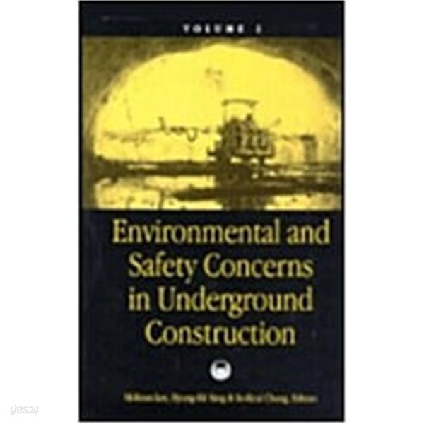 Environmental and Safety Concerns in Underground Construction, Volume 2: Proceedings of the 1st Asian Rock Mechanics Symposium: Arms &#39;97 / A Regional Co (Hardcover) 