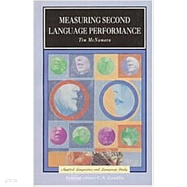 Measuring Second Language Performance (Applied Linguistics &amp; Language Study) (Paperback, 1st)  