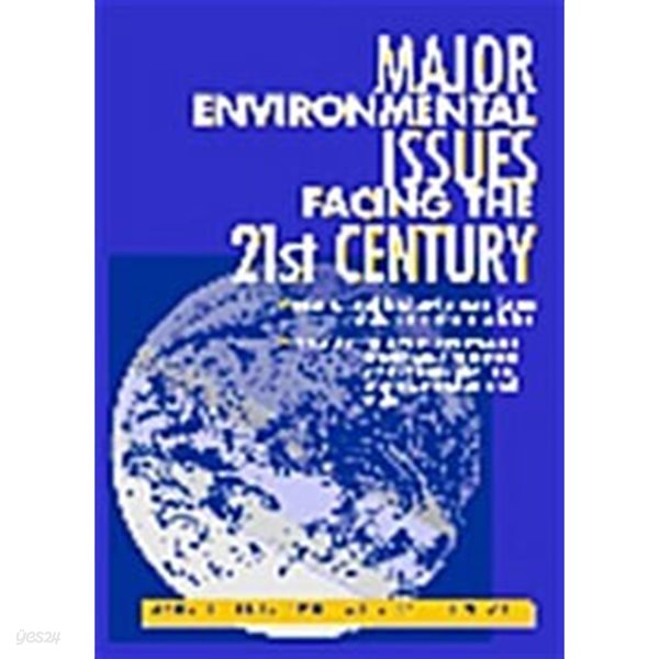 Major Environmental Issues Facing the 21st Century (Hardcover)