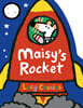 Maisy's Rocket