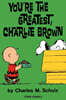 Peanuts: You're the Greatest Charlie Brown