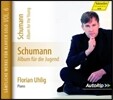 Florian Uhlig 슈만: 피아노 작품 전곡 6집 - 젊은이를 위한 앨범 (Schumann: Complete Piano Works Volume 6) 플로리안 우흘리그