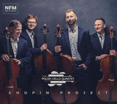 Polish cello Quartet 쇼팽: 마주르카 · 프렐류드 · 녹턴 · 에튀드 외  (Chopin Project)