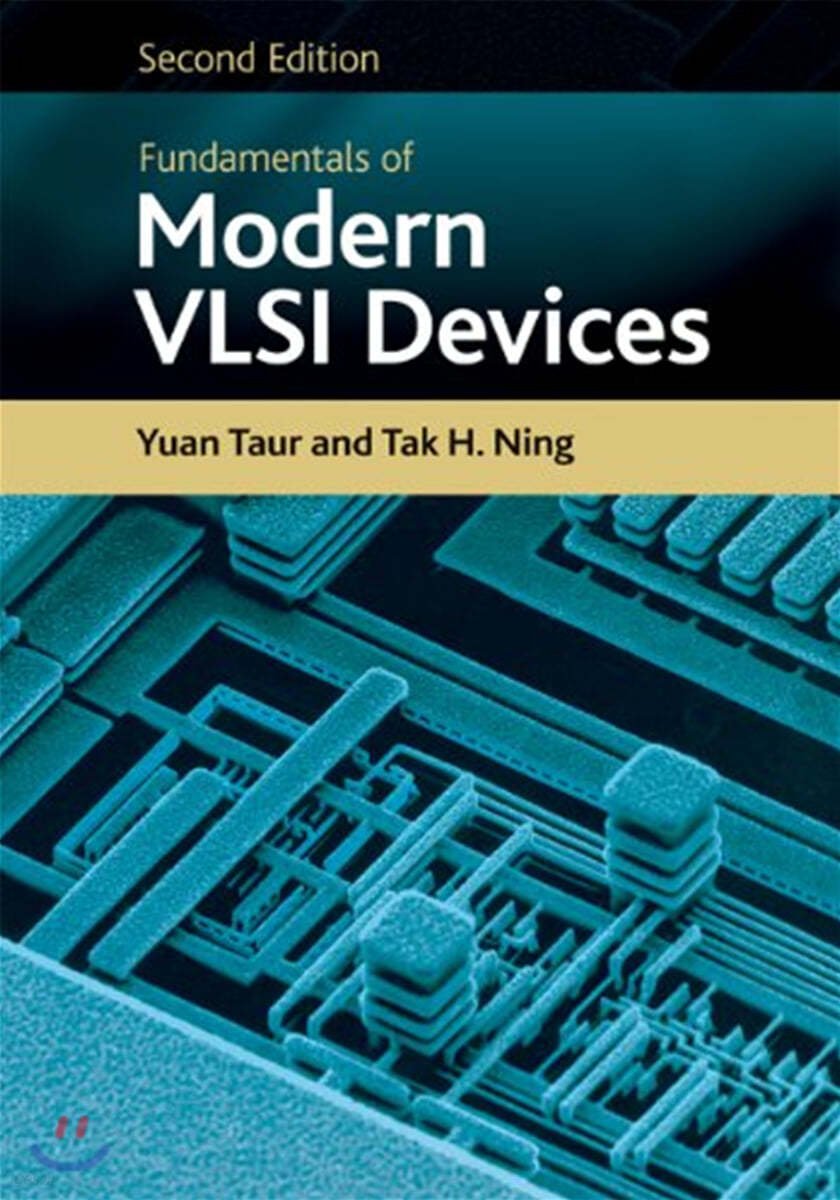 Fundamentals of Modern VLSI Devices, 2/E