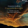 Pierre Gallon / Matthieu Boutineau 쿠프랭: 왕궁의 콩세르 (Couperin: Concerts Royaux)
