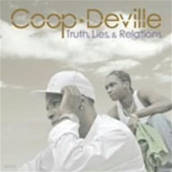 Coop Deville Truth Lies &amp; Relations