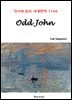 Odd John - 영어로 읽는 세계문학 1166