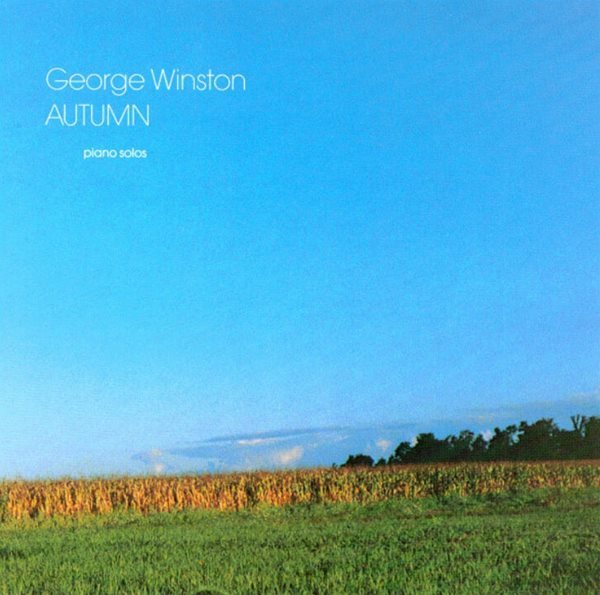 조지 윈스턴 (George Winston) - Autumn