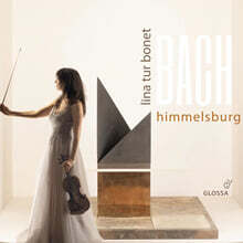 Lina Tur Bonet 바흐: 바이올린 협주곡 (Bach: Violin Concertos BWV 1041, 1042, 1052R, 1056R)