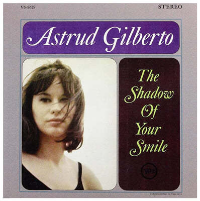 Astrud Gilberto (아스트로 질베르토) - The shadow of your smile