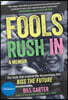 Fools Rush in