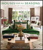 Houses for All Seasons: Interiors by Gioia Bonomi