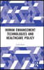 Human Enhancement Technologies and Healthcare Policy