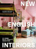 New English Interiors: At Home with Today's Creatives
