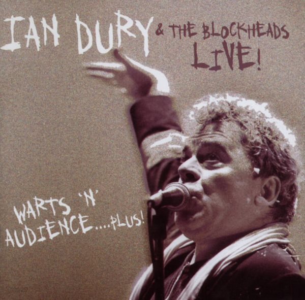 이안 두라(Ian Dury) &amp; 더 블록헤드(The Blockheads) - Live! Warts &#39;N&#39; Audience....Plus!(EU발매)